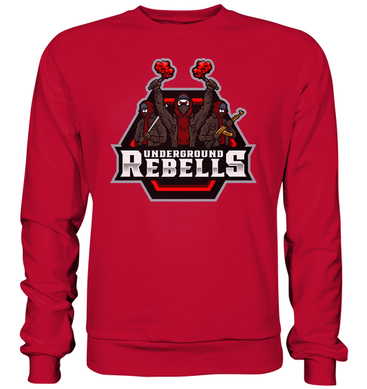 UNDERGROUND REBELLS - Basic Sweatshirt